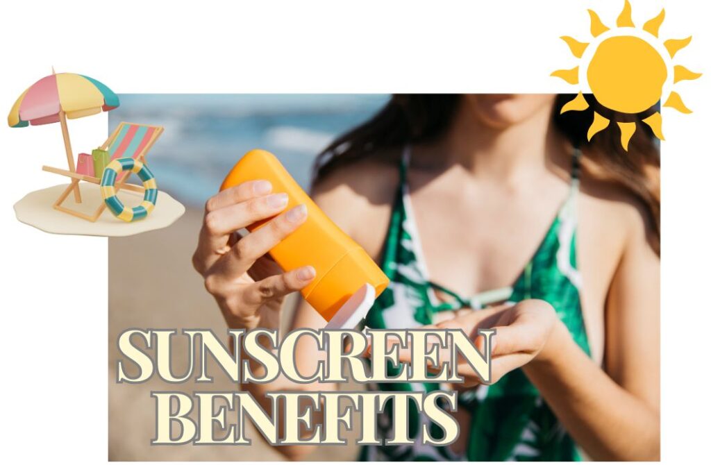 sunscreen benefits for skin